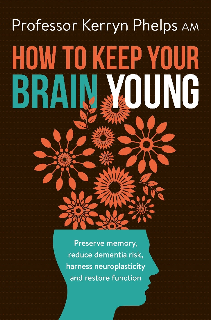 HOW TO KEEP YOUR BRAIN YOUNG