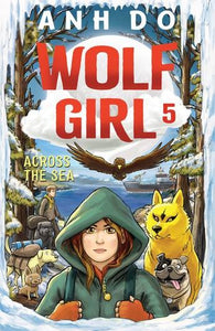 ACROSS THE SEA - WOLF GIRL #5