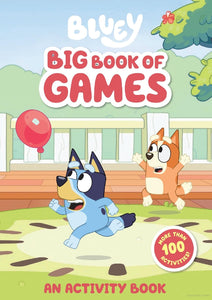 BLUEY'S BIG BOOK OF GAMES