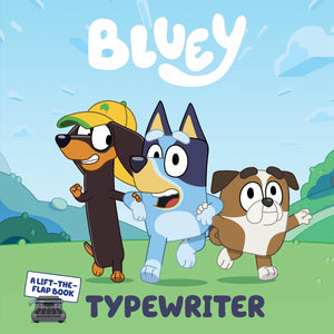 BLUEY - TYPEWRITER