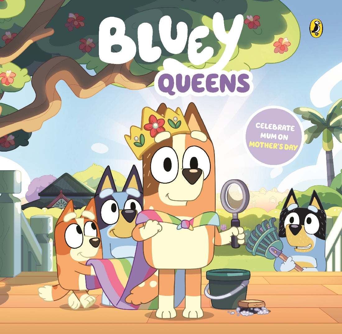 BLUEY: QUEENS