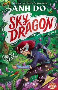 BRAVE THE STORM - SKY DRAGON #4