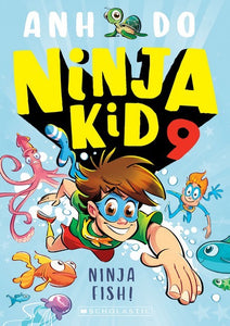 NINJA KID #9 - NINJA FISH!