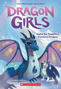 AISHA THE SAPPHIRE TREASURE DRAGON - DRAGON GIRLS 5