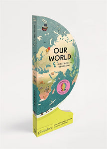 OUR WORLD: A FIRST BOOK OF GEOGRAPHY
