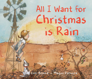 ALL I WANT FOR CHRISTMAS IS RAIN