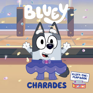 BLUEY: CHARADES